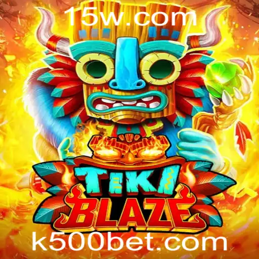 Descubra o Mundo Empolgante de TikiBlaze: O Jogo de Apostas k500